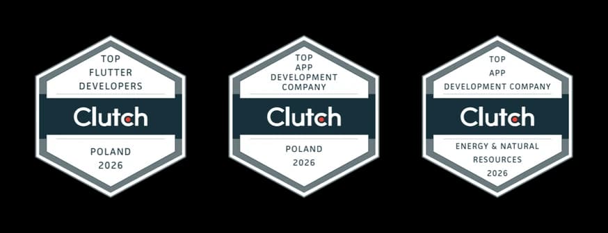 Trzy odznaki Clutch 2026: Top Flutter Developers Poland, Top App Development Company Poland i Top App Development Company Energy and Natural Resources
